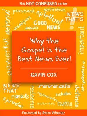 cover image of Why the Gospel is the Best News Ever!